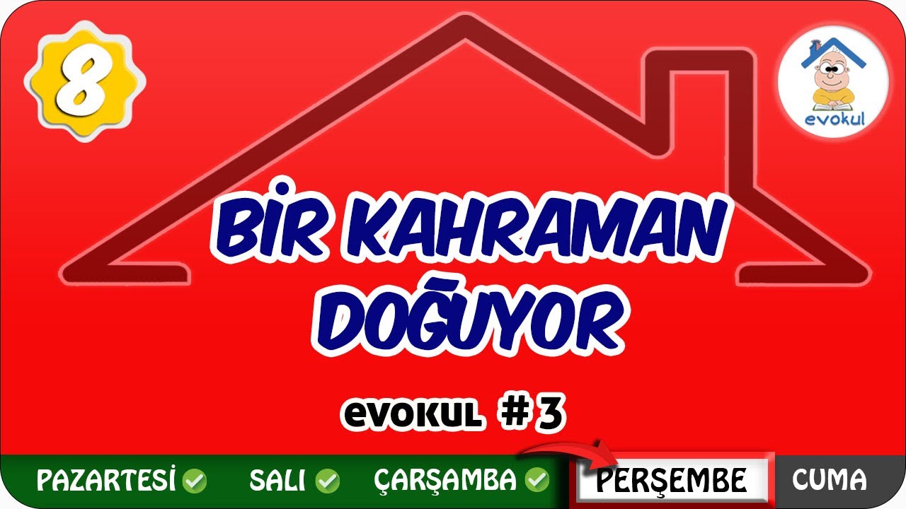 Bir Kahraman Doğuyor (Fikir Akımları) | 8. Sınıf #uzaktanegitim #evokul Kampı
