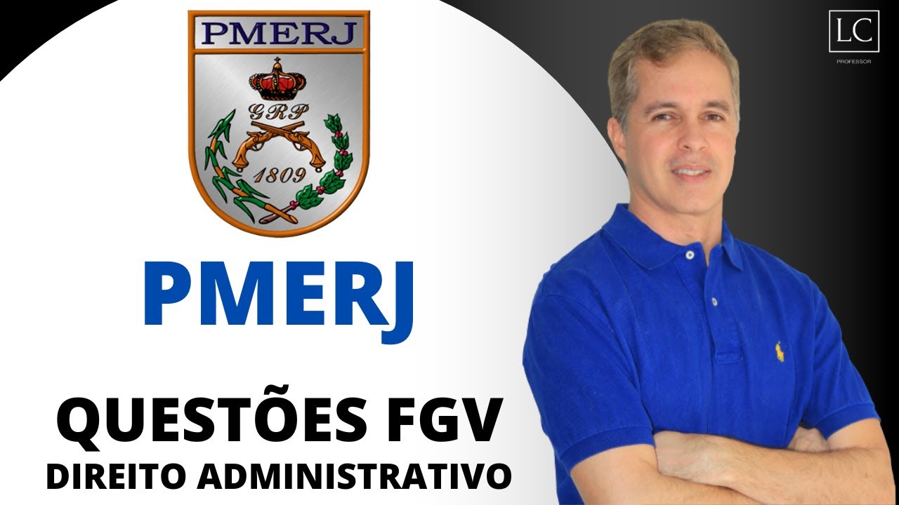 Concurso PMERJ 2024 | Questões FGV | Direito Administrativo #pmerj #pmerj2024