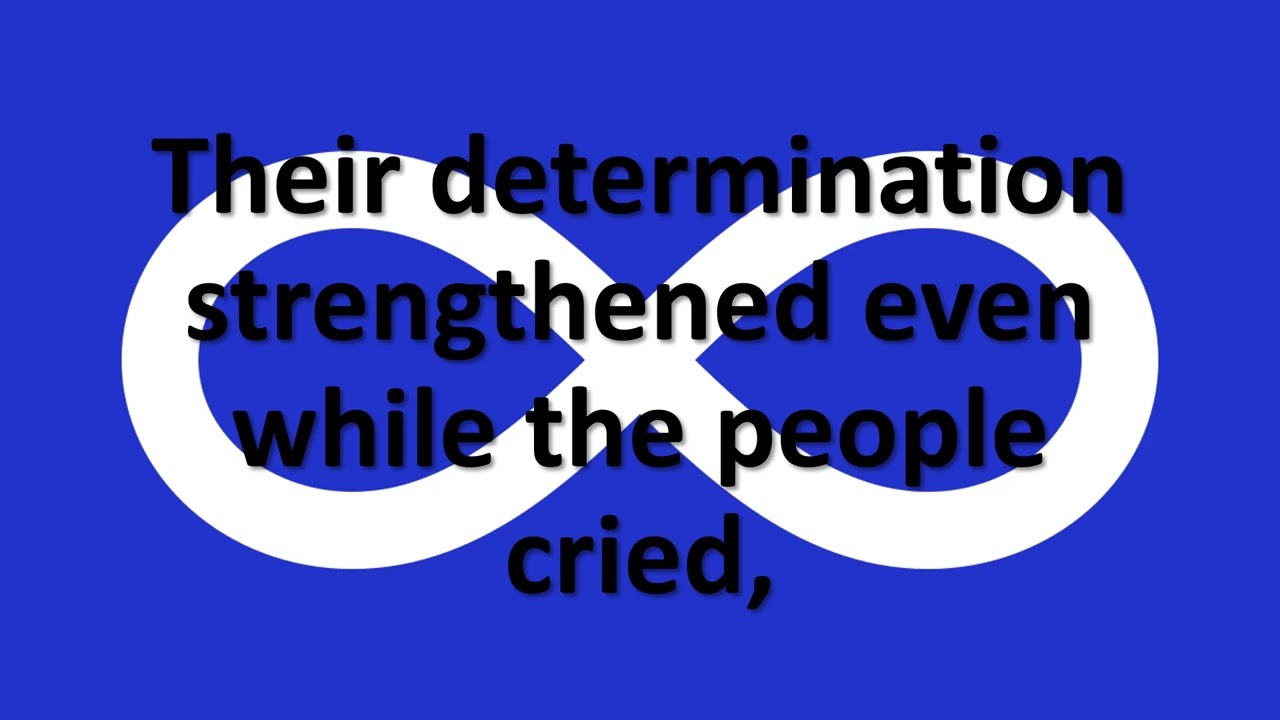 Proud to be Métis : the Métis national anthem (with lyrics)