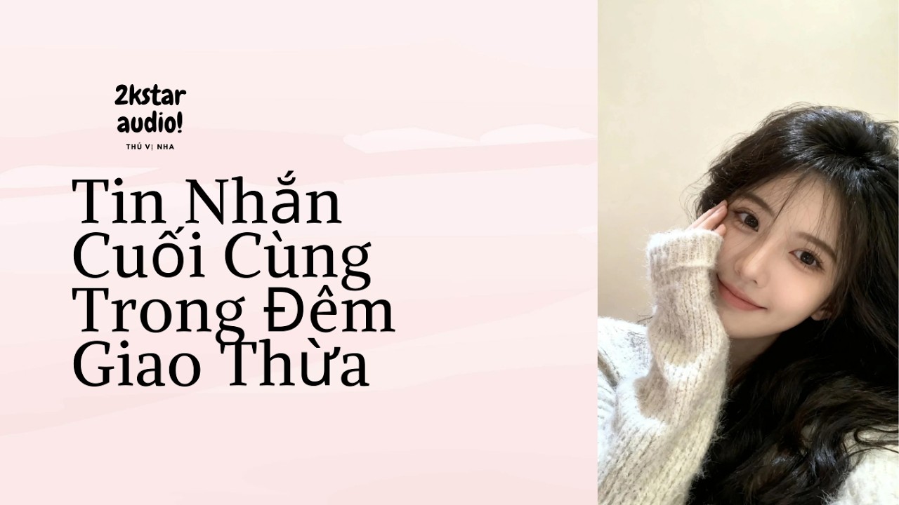 Đêm Giao Thừa Lời Hối Hận Muộn Màng