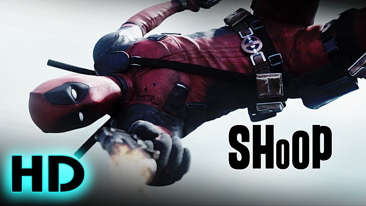 Deadpool 1 | Shoop | Official MV