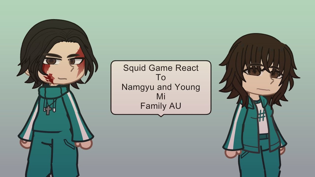 Squid Game (S1) React To : Namgyu, Youngmi Family AU (SHIPS INCLUDED)