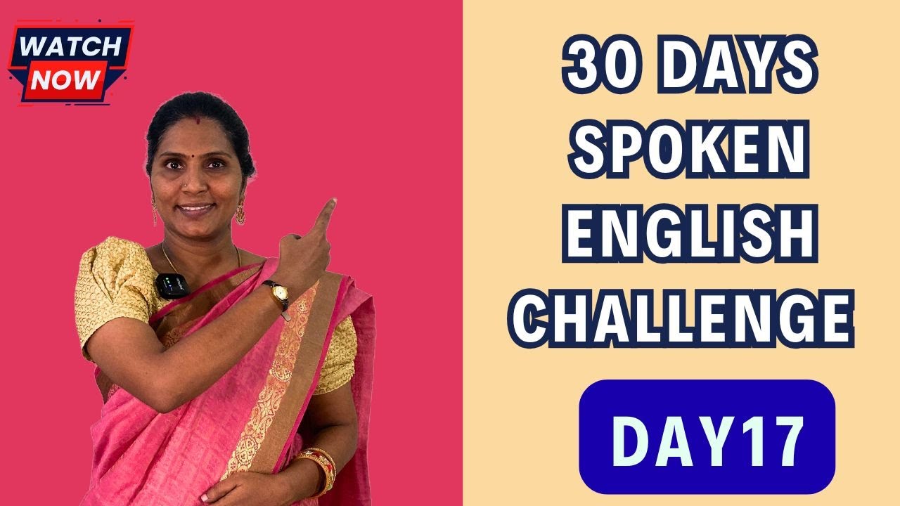 30 Days Spoken English Challenge - Day 17 | Spoken English | #englishgrammar #kakkan