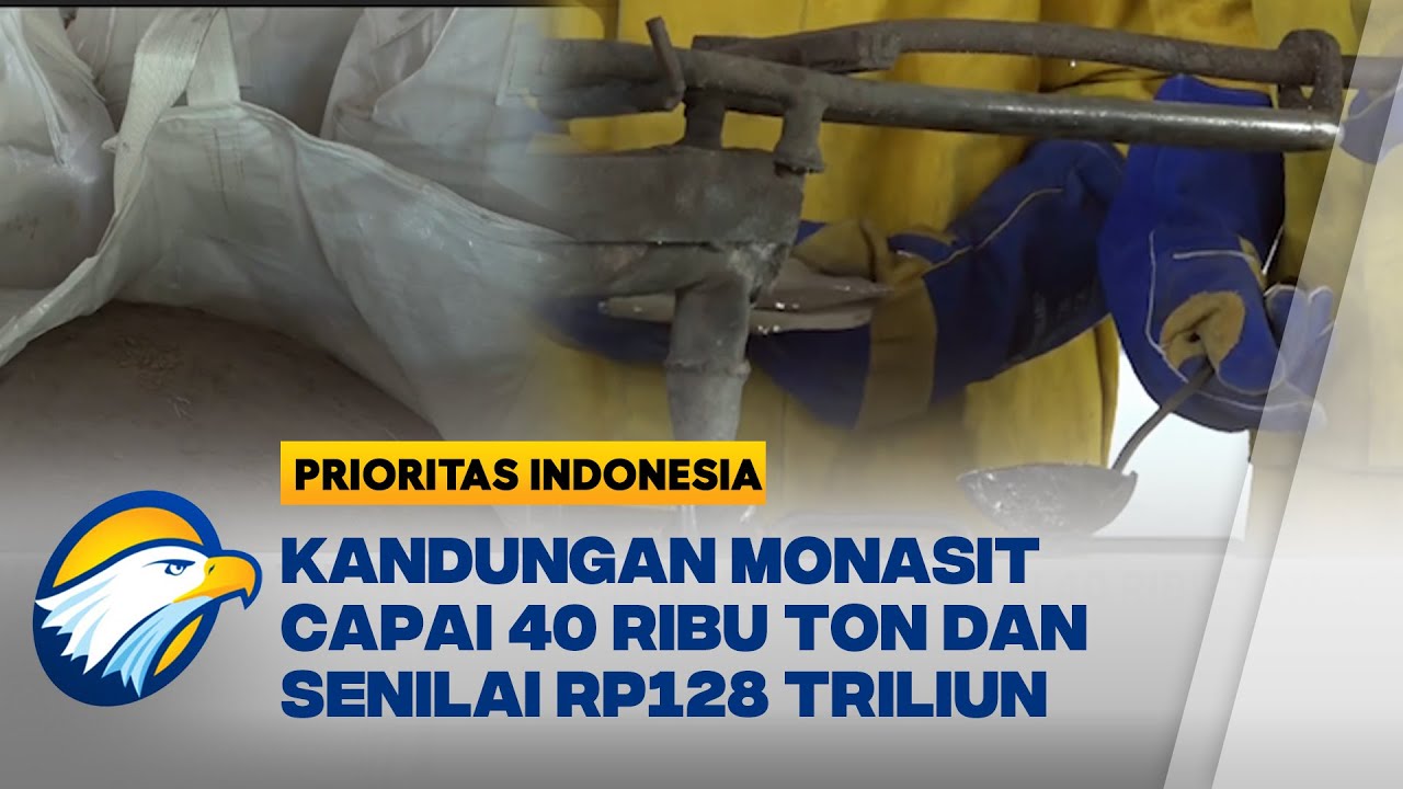 Temuan Monasit Senilai Rp128 Triliun di Area Tambang Ilegal Babel [Prioritas Indonesia]