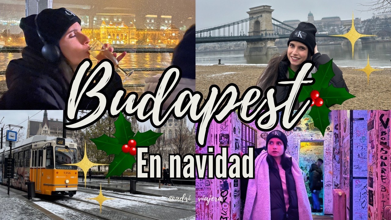🎄BUDAPEST EN NAVIDAD🎄 ---🇭🇺QUE VER EN BUDAPEST EN UN DIA🇭🇺 ---🎄🎅MERCADOS NAVIDEÑOS🎅🎄