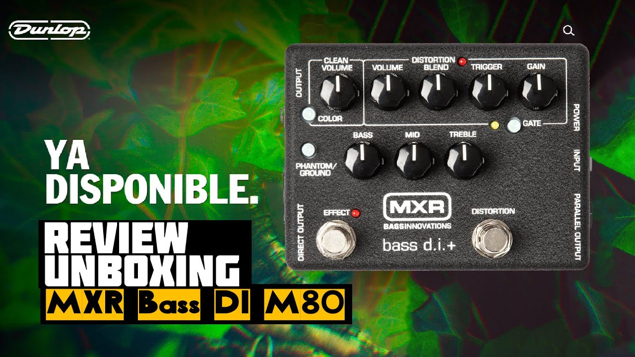 Dunlop MXR Pedal Bass M80 D.I. - Muy potente y completo UNBOXING Y REVIEW