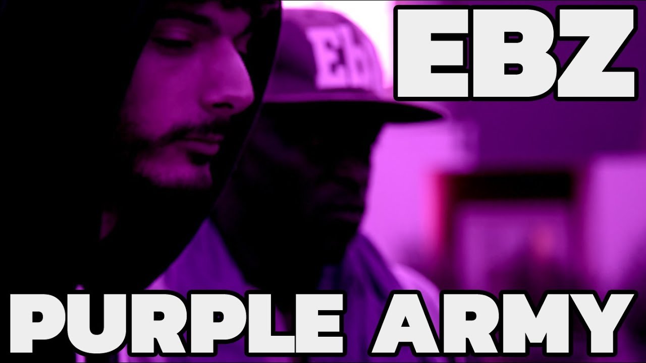 EBZ - Purple Army [MUSIC VIDEO HD]