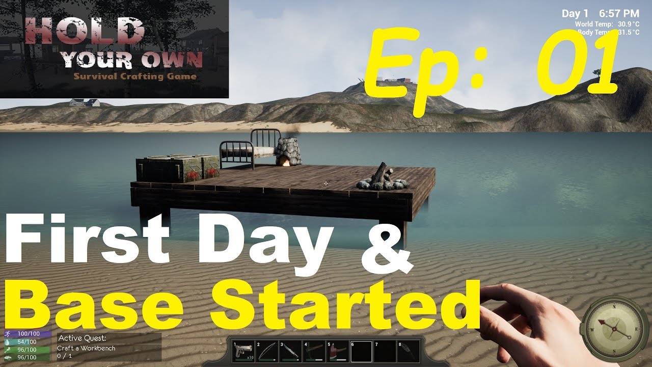First Day  & Base Started | Hold Your Own | Let's Play Game Play | Ep: 01