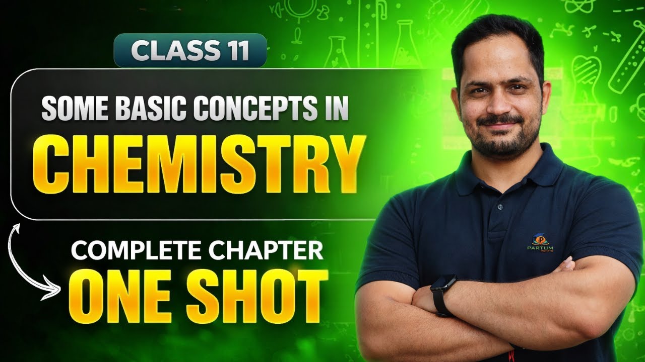 Some Basic Concepts of Chemistry Class 11 | Mole Concept One Shot | NCERT Chemisty by Puneet Sir