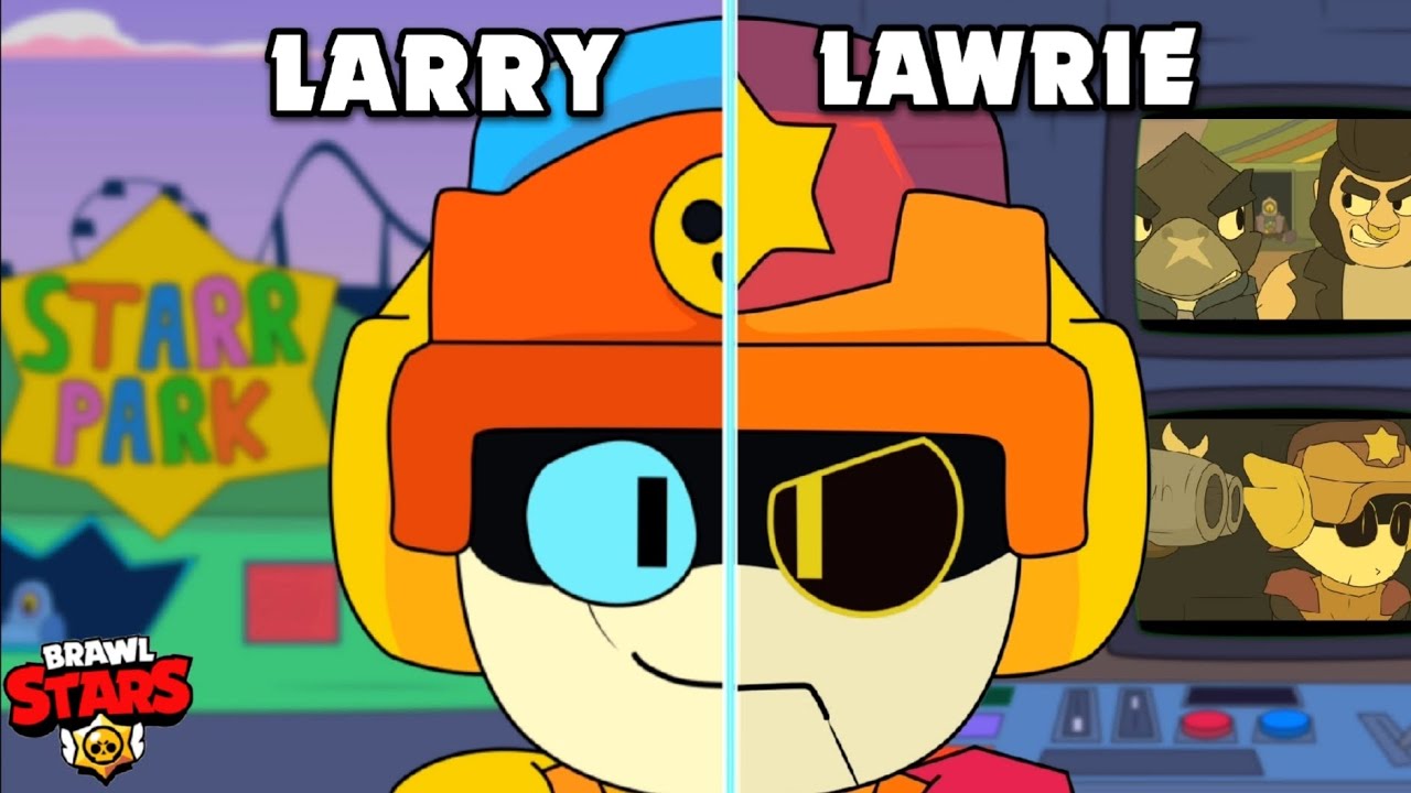 ИСТОРИЯ ПРОИСХОЖДЕНИЯ ЛАРРИ И ЛОРИ Анимация Brawl Stars