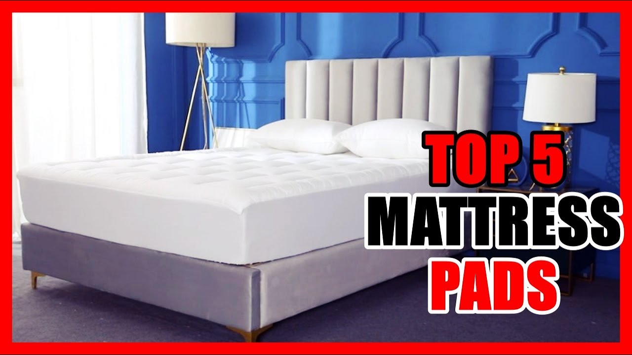 Top 5 Best Mattress Pads In 2021 On Amazon
