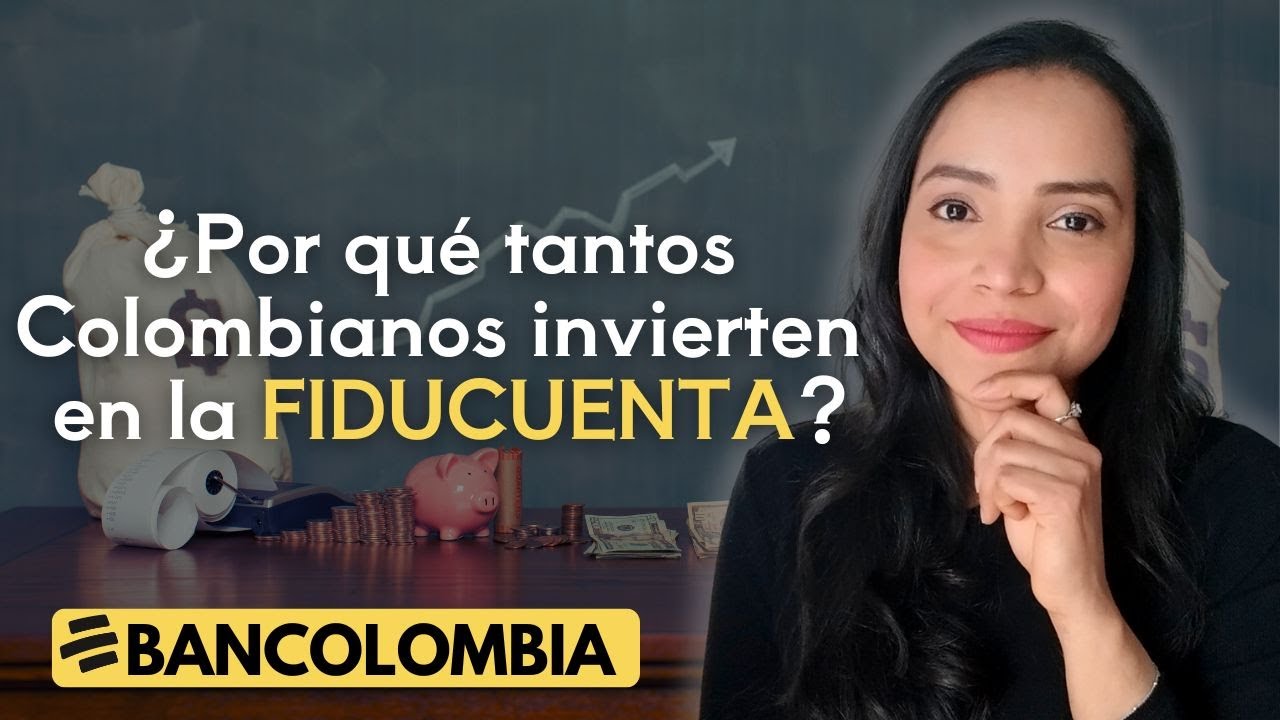 ▶ La FIDUCUENTA de BANCOLOMBIA | Guía completa