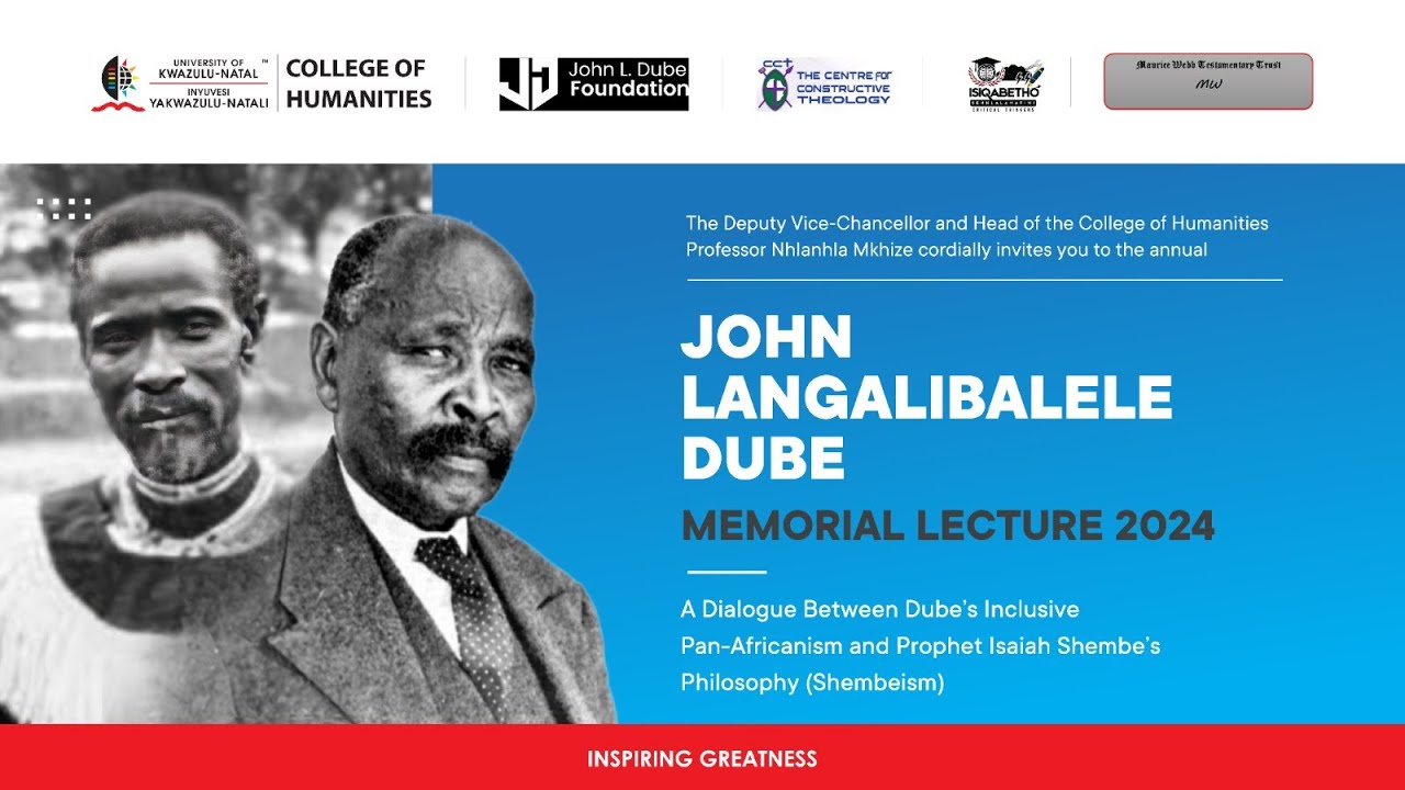 JOHN  LANGALIBALELE  DUBE  MEMORIAL LECTURE 2024
