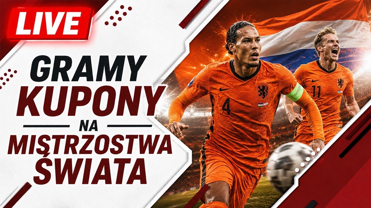 To będą NAJLEPSZE KUPONY na czwartkowe mecze MISTRZOSTW ŚWIATA!