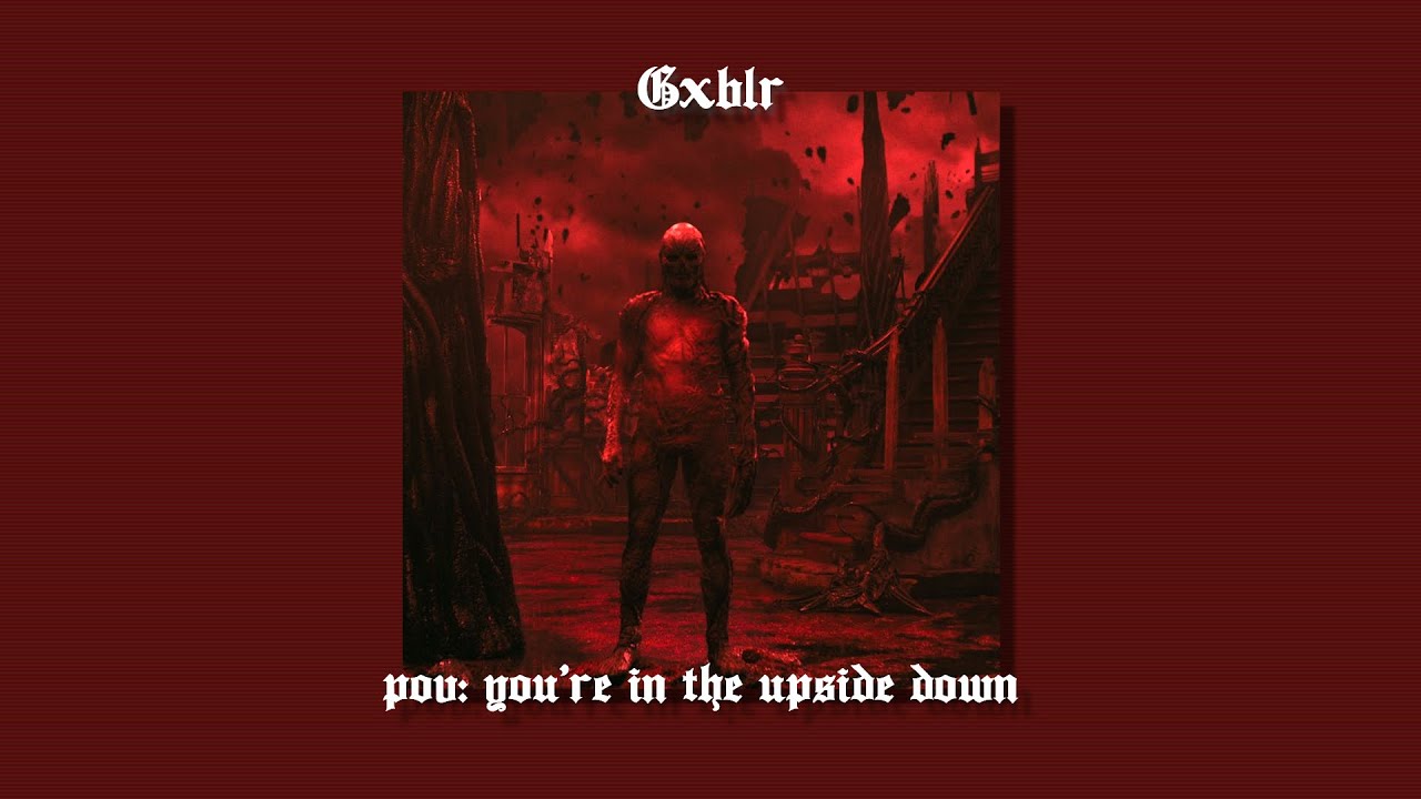 pov: you're in the upside down ~ stranger things playlist