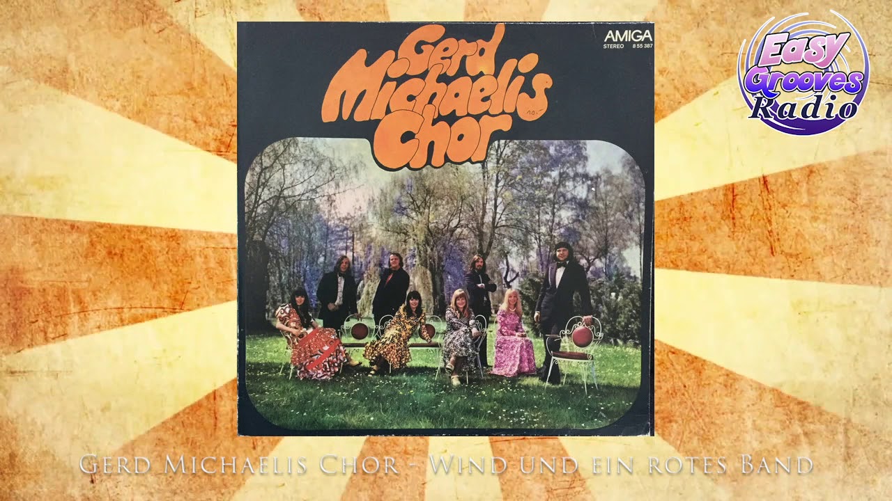 Gerd Michaelis Chor - Wind und ein rotes Band im Haar (1974)