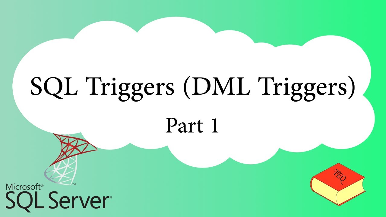 DML Triggers - Part 1