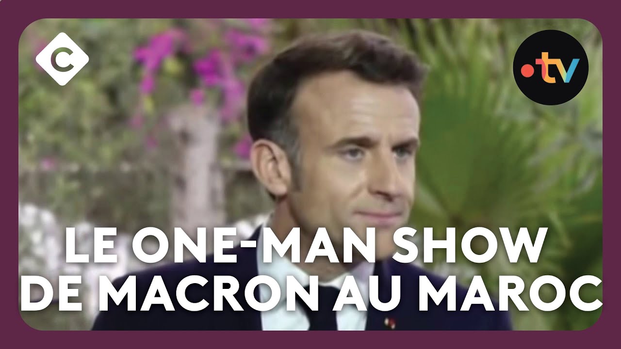 Le One-man show de Macron au Maroc - L’ABC de Bertrand Chameroy  - C à Vous - 30/10/2024