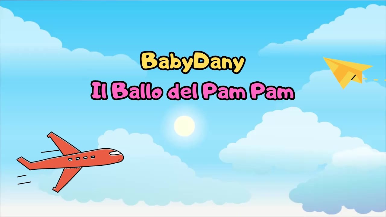 BabyDany - Il Ballo del Pam Pam 🎶 Canzoni Bambini e Baby Dance 🎶