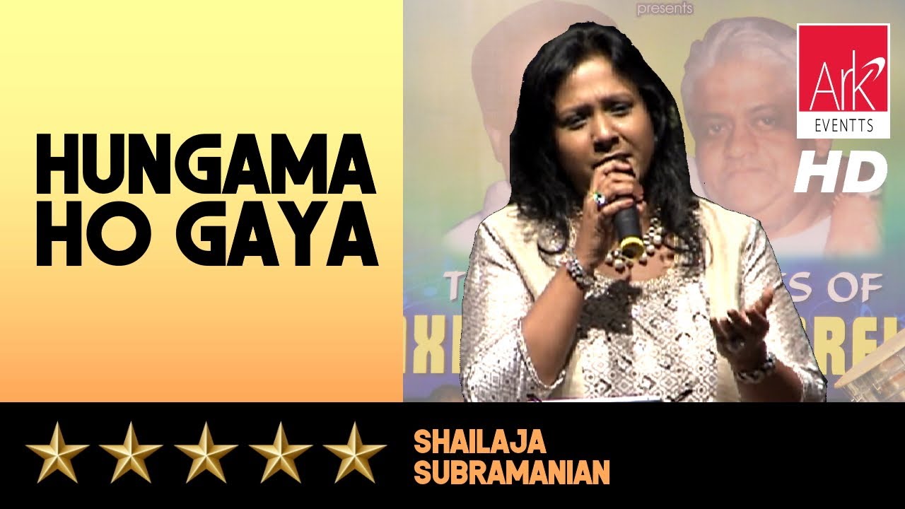 @ARKEventsindia - Hungama Ho Gaya - Shailaja Subramanian
