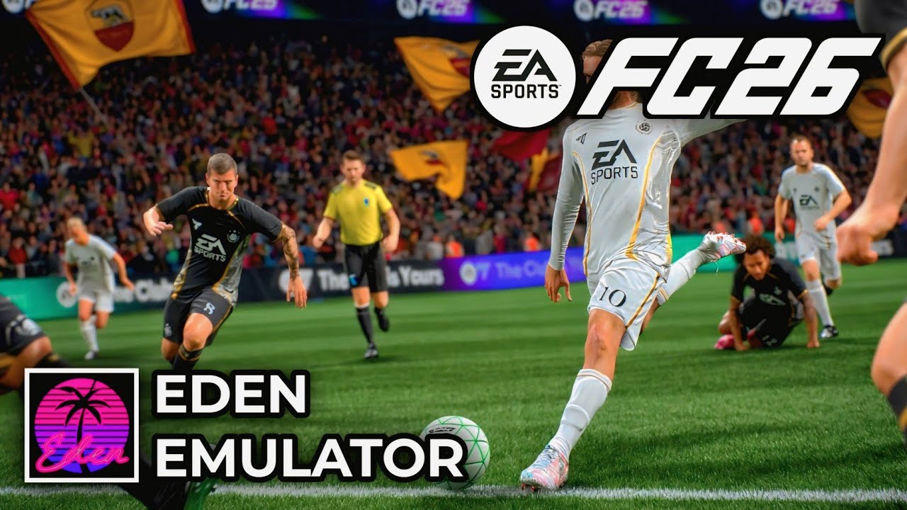 EA Sport FC 26 Eden Nightly Emulator | High Graphics Stable 30Fps