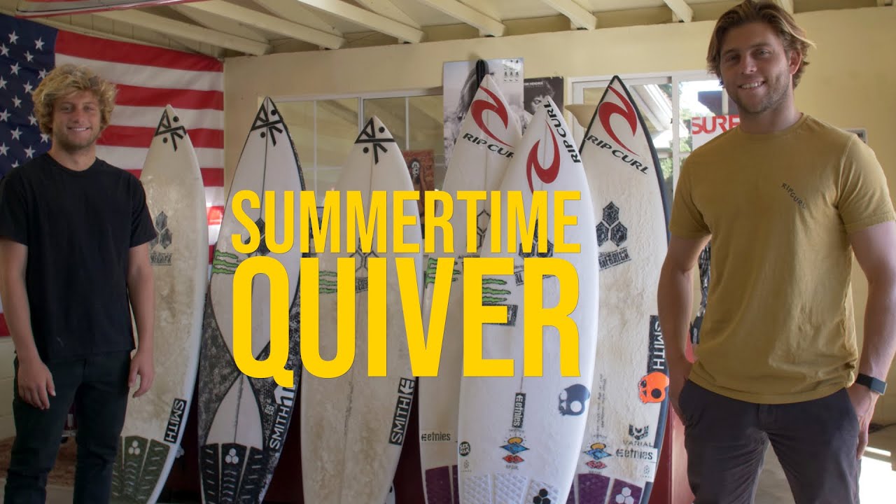Summertime Quiver - Your Weekly Tube