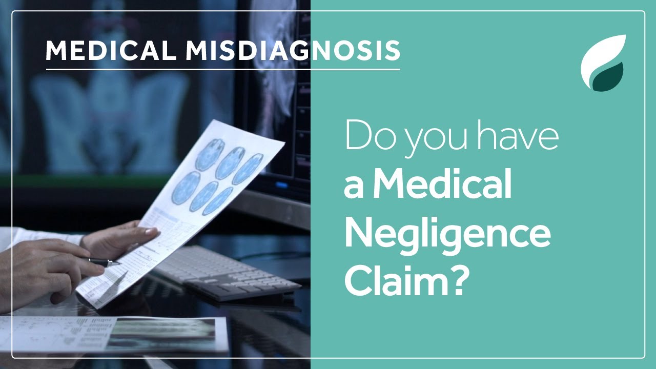 Medical Misdiagnosis | Do You Have a Medical Negligence Claim?