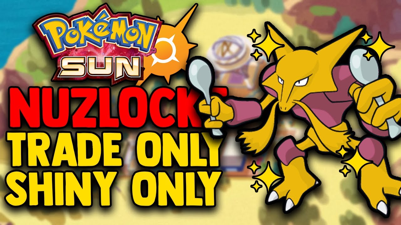POKEMON SUN HARDCORE NUZLOCKE BUT I ONLY USE SHINY TRADE POKEMON