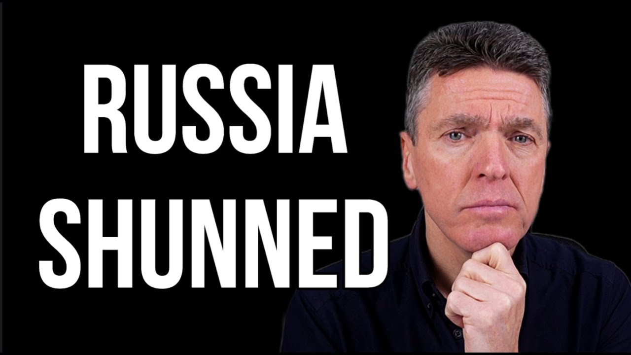 RUSSIA Shunned