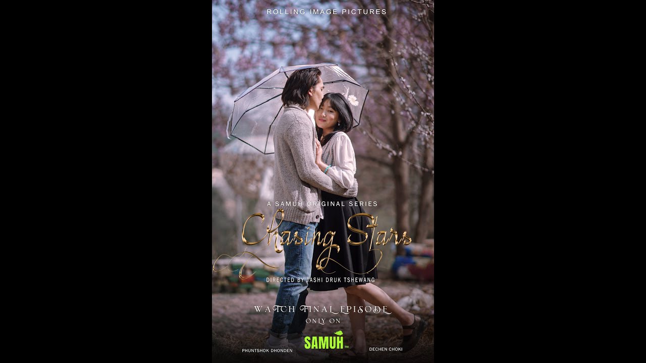 Chasing Stars, OST , Tshagay Malang, Sangay T Yonten, N C Waves