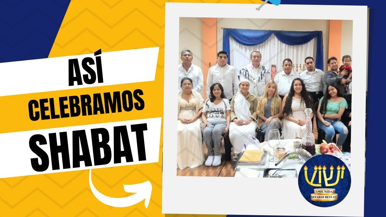 Así Celebramos el Shabat | Comunidad Sefardí del Ecuador Beit-El 🕯️📖🎶
