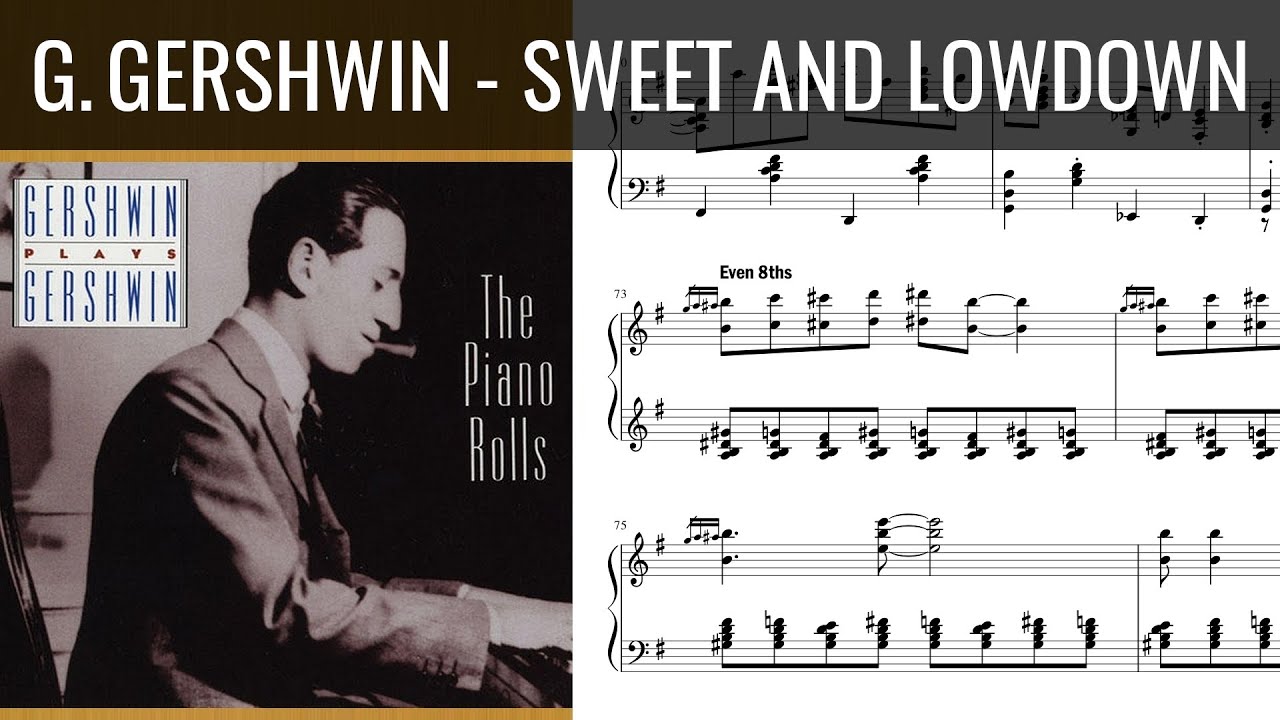 George Gershwin - Sweet And Lowdown | Sheet music transcription