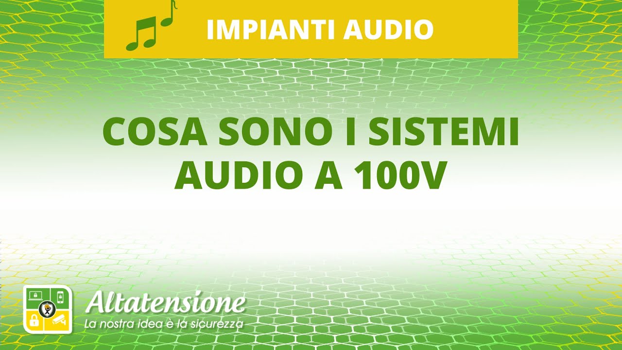 Quando utilizzare la tecnologia 100V per realizzare un impianto audio