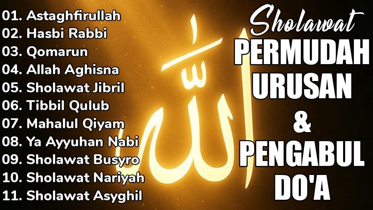SHOLAWAT JIBRIL PEMBUKA PINTU REZEKI Astaghfirullah SHOLAWAT NABI MERDU TERBARU