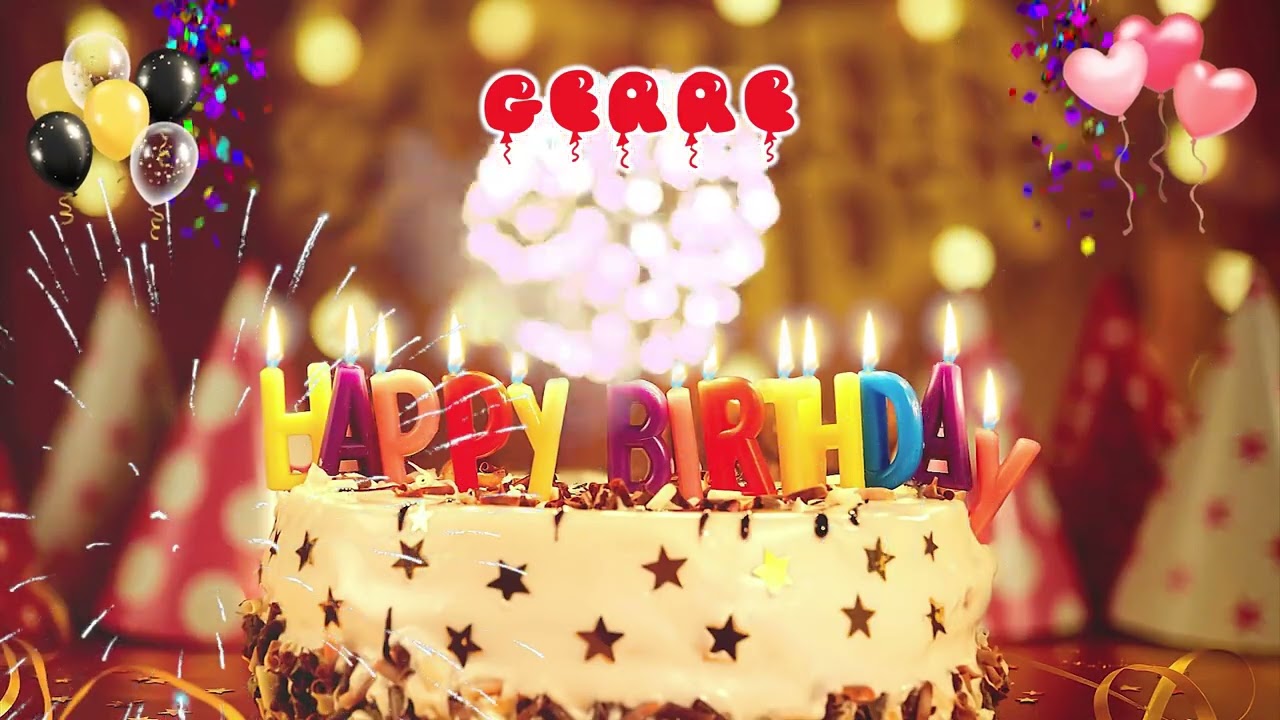 GERRE Happy Birthday Song &ndash; Happy Birthday to You