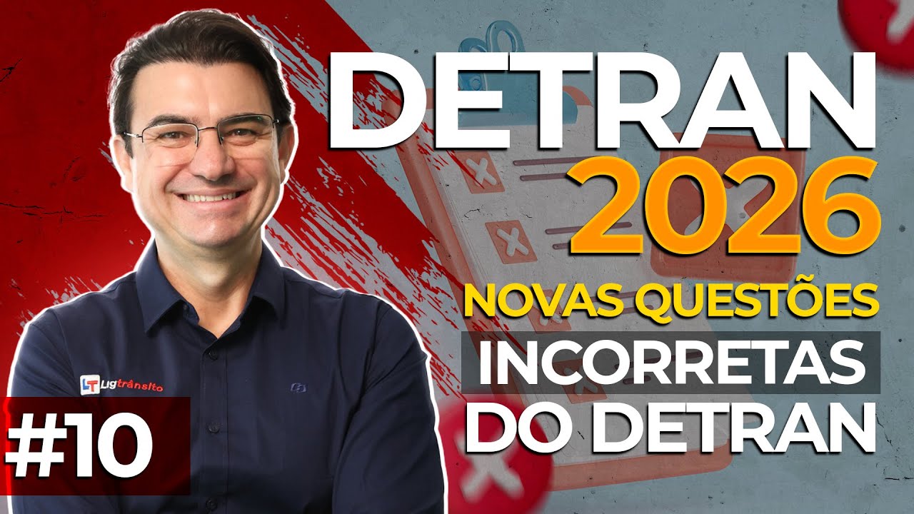 Novas Questões ERRADAS do DETRAN 2026 #10 