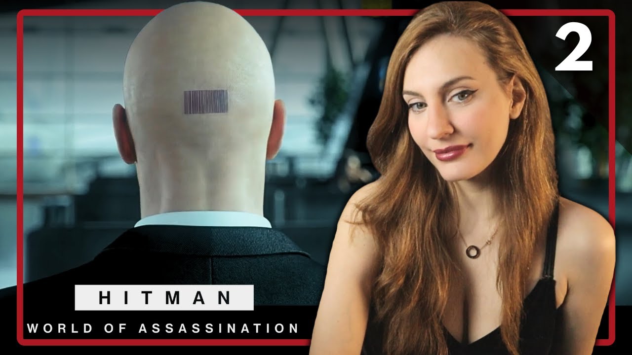 The Shadow Client? HITMAN First Playthrough: Part 2