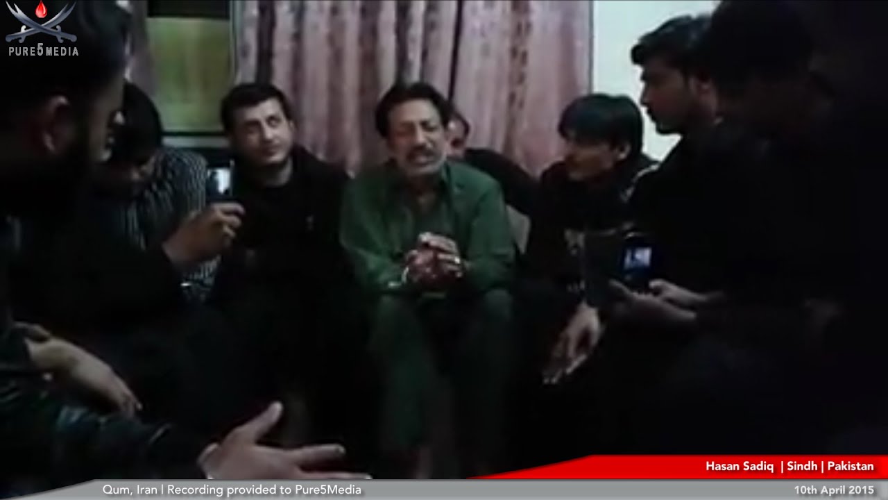 Ya Ali Jeewan Teray Laal | Hasan Sadiq | Qum | Iran 10th April 2015