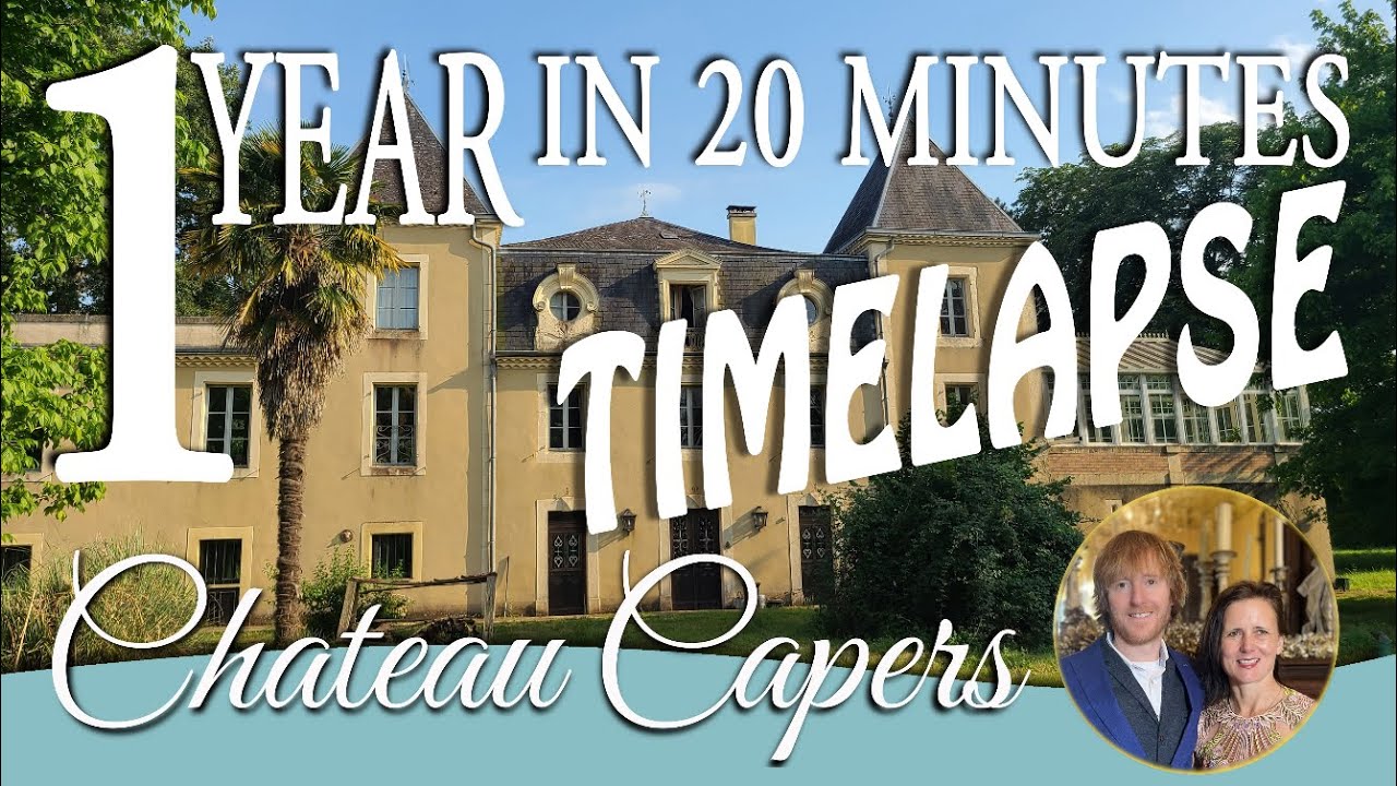 Life in an abandoned Château: Our First Year of Renovations!