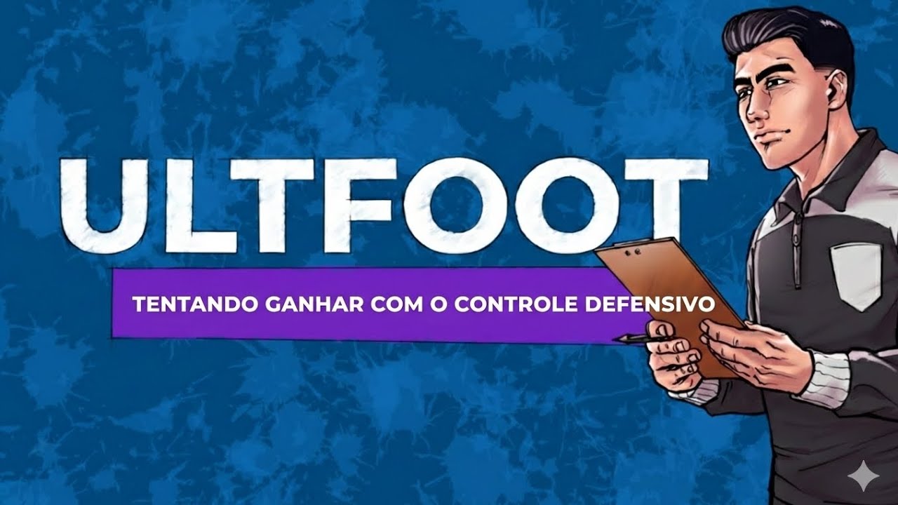 Tentando ganhar uma partida com o controle defensivo no ultfoot