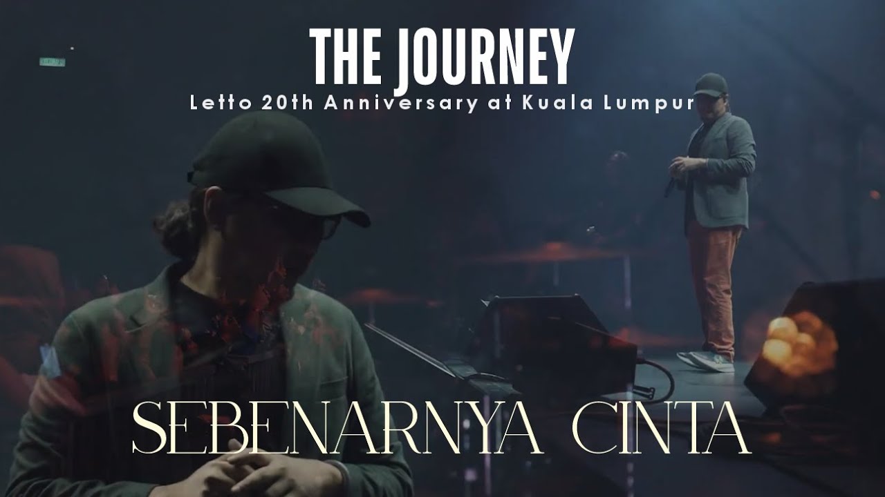 SEBENARNYA CINTA - Live at KL 20th Anniv - THE JOURNEY