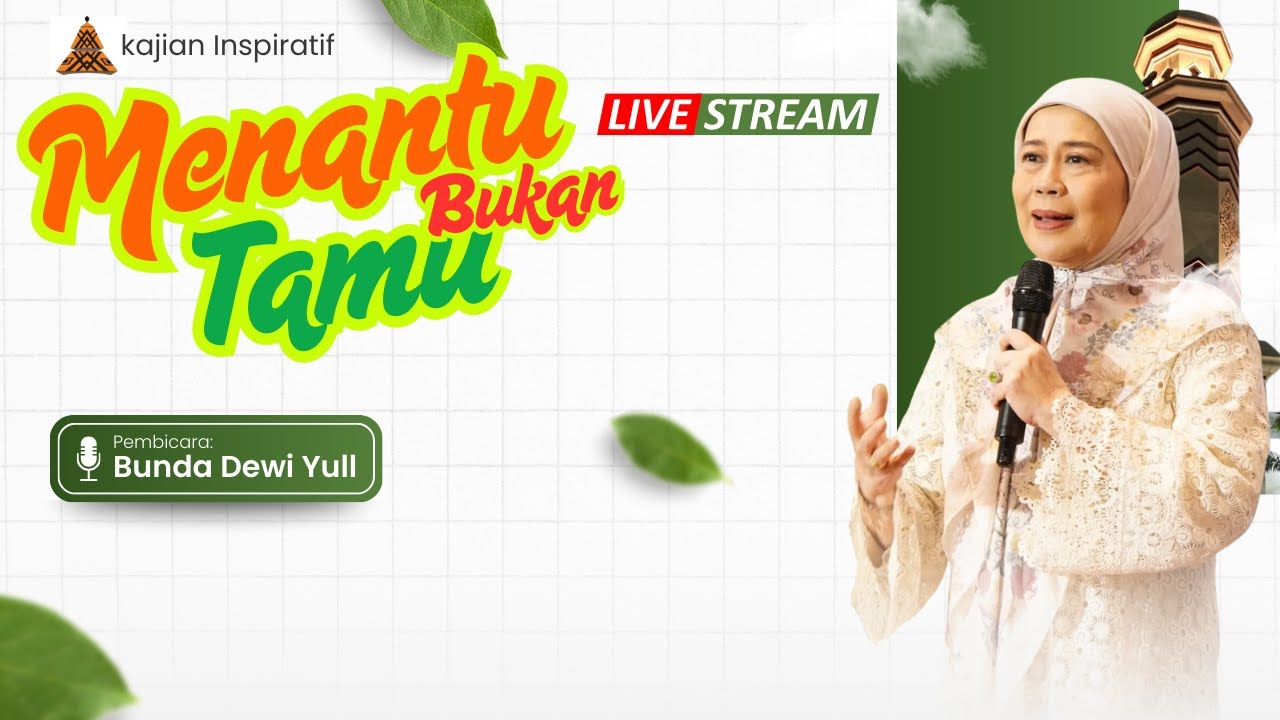 🔴(LIVE) Kajian Inspiratif II 29/09/2025 II  Ust. Hj. Dewi Yull
