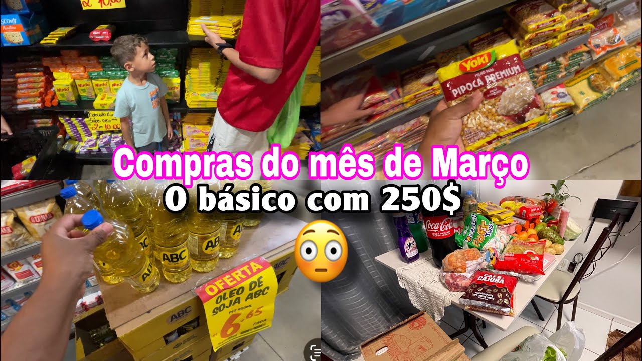 COMPRAS DO MÊS DE MARÇO ❗️ O BÁSICO COM 250$ || MÃE SOLO DE TRÊS MENINOS 