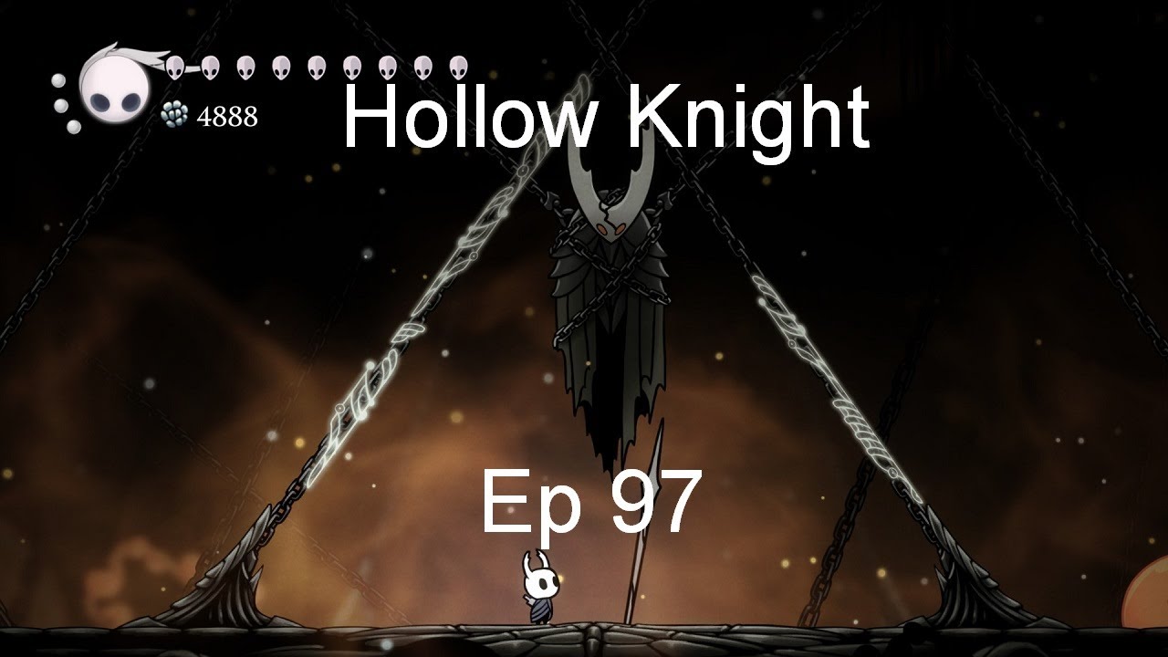 Saving the Kingdom of Hallownest - Hollow Knight [Ep 97]