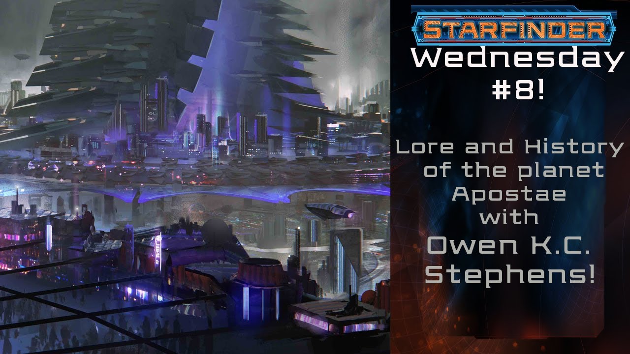 The Planet Apostae; Lore, History, and More! (Starfinder Wednesday #8)