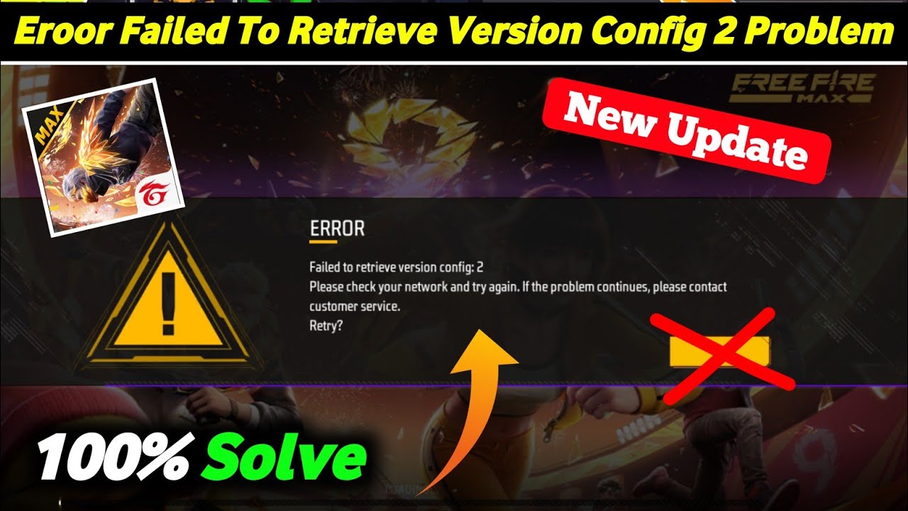 Free Fire Max Error Failed To Retrieve Version Config 2 Problem | Free fire Open Problem Solve 2026