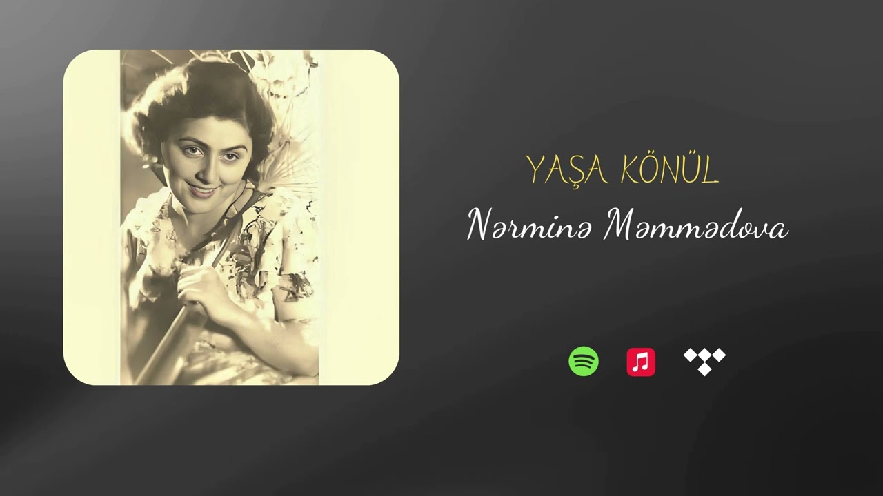 Yaşa Könül - Nərminə Məmmədova (Rəsmi Musiqi Videosu)