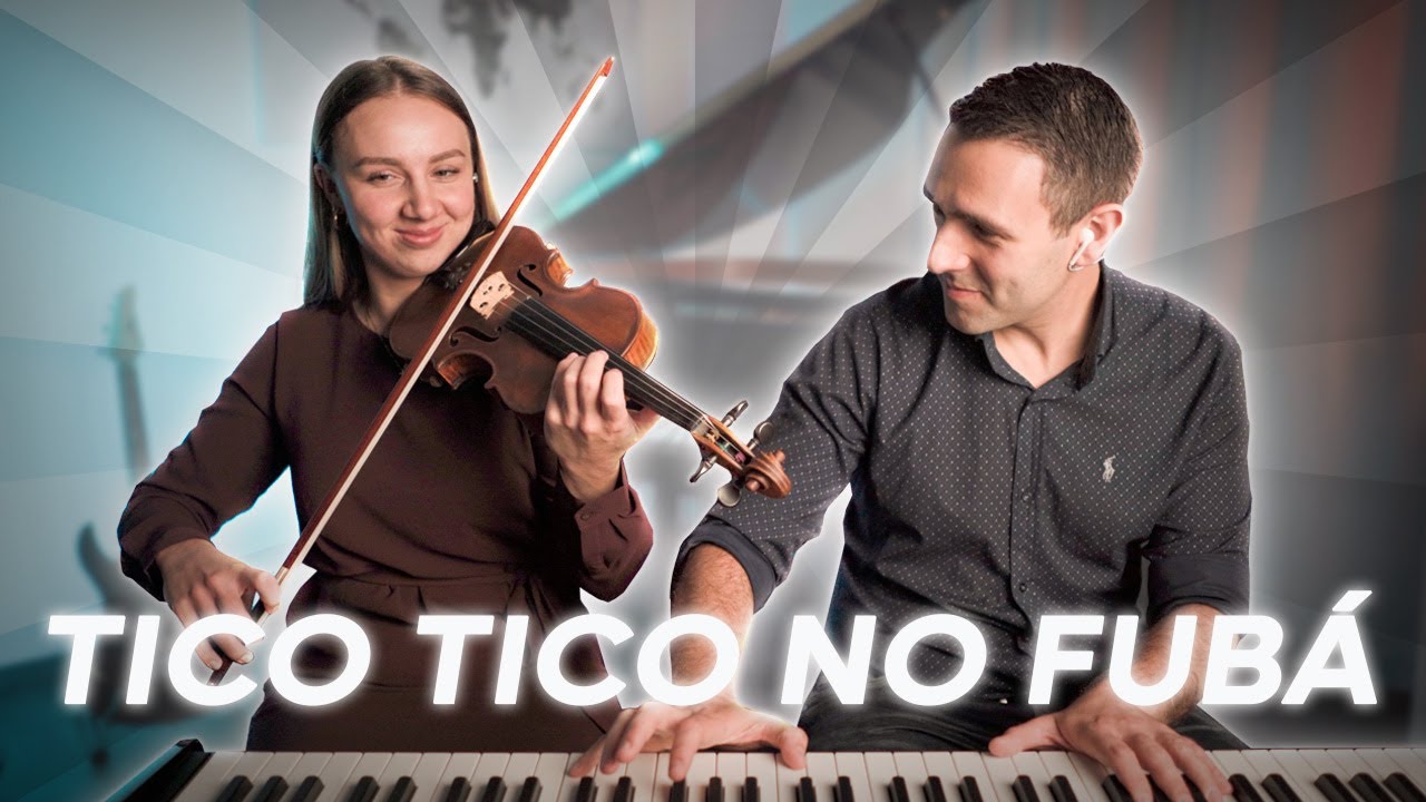 Тико-Тико но Фубá - Пианино и Скрипка
