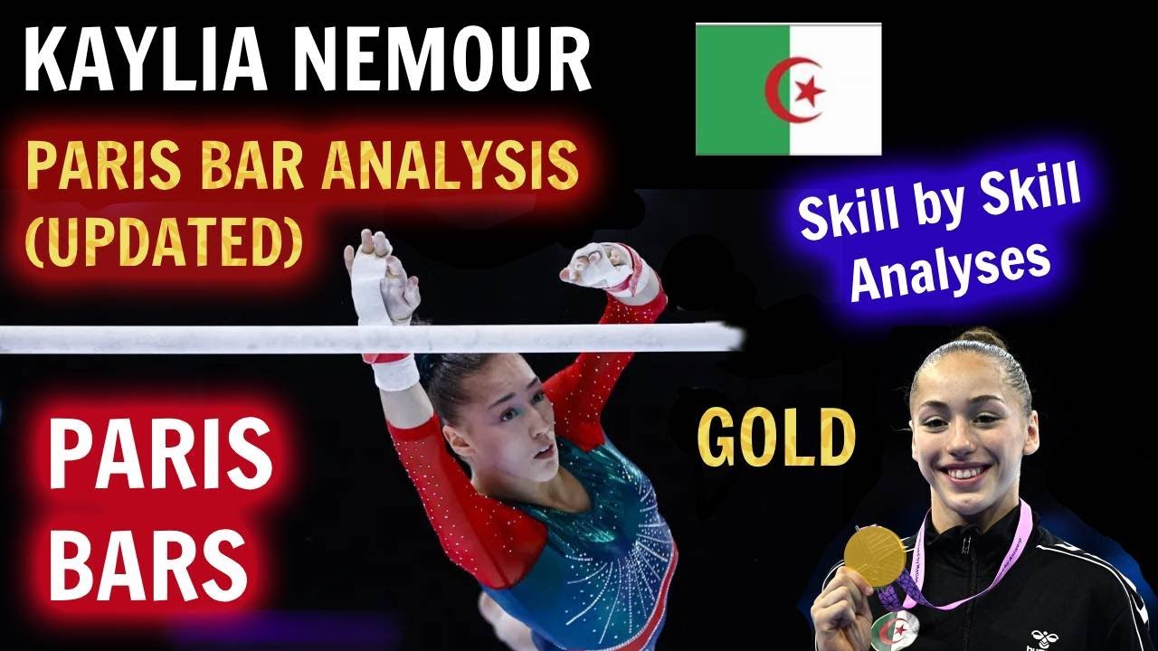 KAYLIA NEMOUR Algerian Olympic Gold medalist UPDATED footage - skill by skill analysis!! Her Best!