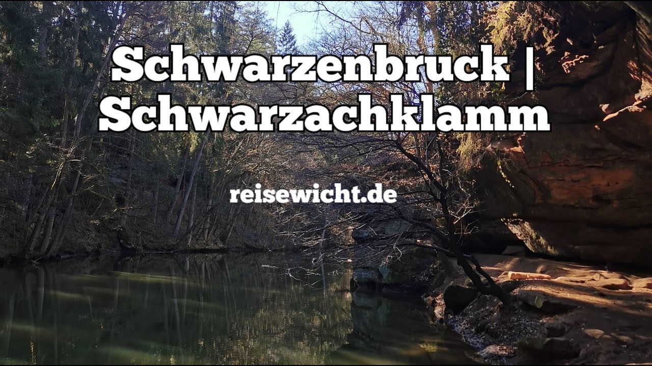 Schwarzenbruck | Wanderrunde durch die Schwarzachklamm